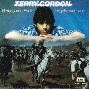 Terry Gordon – Heroes And Fools 7"