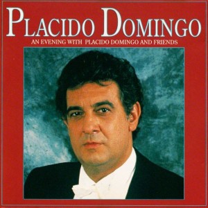 Placido Domingo – An Evening With Placido Domingo And Friends (CD)
