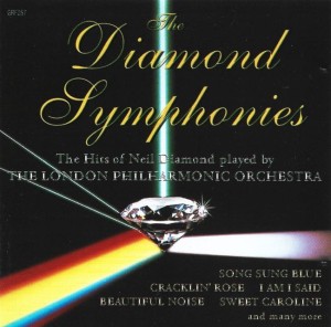 The London Philharmonic Orchestra – The Diamond Symphonies (The Hits Of Neil Diamond) (CD)
