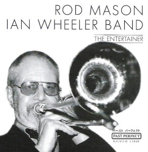 Rod Mason-Ian Wheeler Band – The Entertainer (CD)