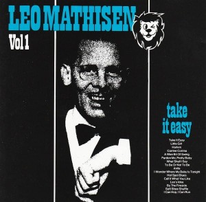 Leo Mathisen – Take It Easy. Vol 1 (CD)