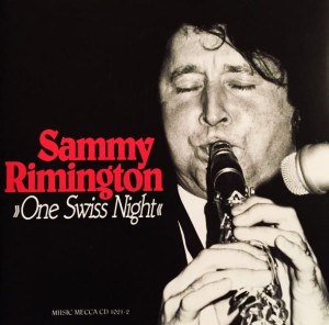 Sammy Rimington – One Swiss Night (CD)