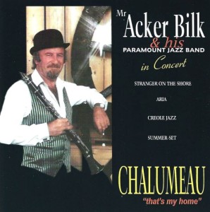 Acker Bilk & His Paramount Jazz Band – Chalumeau "That's My Home" (CD)