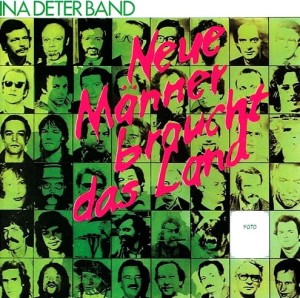 Ina Deter Band – Neue Männer Braucht Das Land (CD)