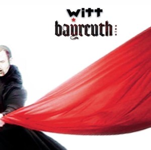 Witt – Bayreuth Eins (CD)