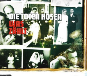 Die Toten Hosen ‎– Was Zählt (CD)