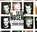 Die Toten Hosen ‎– Pushed Again (CD)