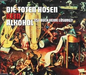Die Toten Hosen – Kein Alkohol (Ist Auch Keine Lösung)! (CD)