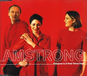Amstrong ‎– Everyone Is A Poet These Days (CD)