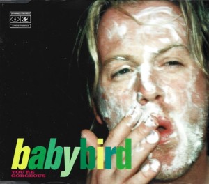 Babybird – You're Gorgeous (CD)