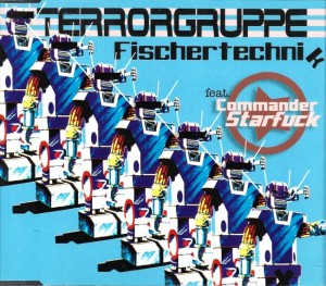 Terrorgruppe feat. Commander Starfuck – Fischertechnik (CD)