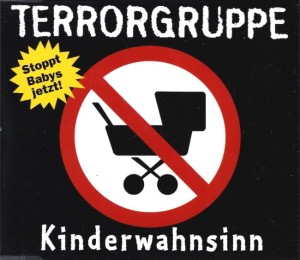 Terrorgruppe – Kinderwahnsinn (CD)