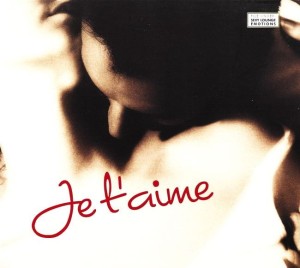 Various ‎– Je T'aime (Love Lounge) (CD)