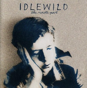 Idlewild – The Remote Part (CD)