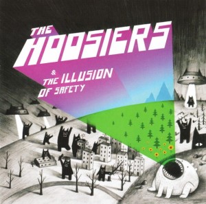 The Hoosiers – & The Illusion Of Safety (CD)