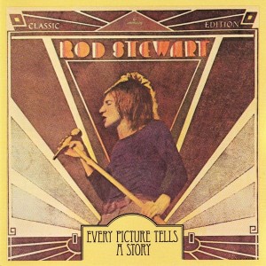 Rod Stewart – Every Picture Tells A Story (CD)