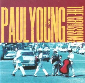 Paul Young – The Crossing (CD)