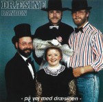 Dræsinebanden – På Vej Med Dræsinen (CD)