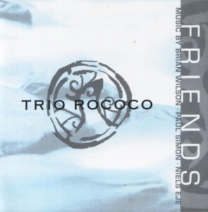 Trio Rococo – Friends (CD)