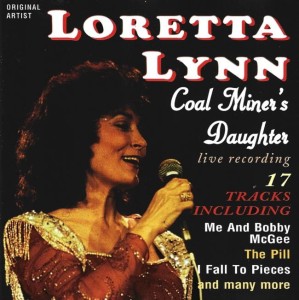 Loretta Lynn – Coal Miner's Daughter (CD)