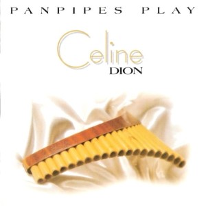 Ricardo Caliente – Panpipes Play Celine Dion (CD)