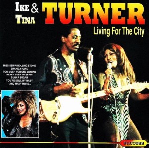 Ike & Tina Turner – Living For The City (CD)