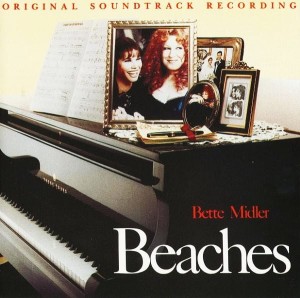 Bette Midler – Beaches (Original Soundtrack Recording) (CD)
