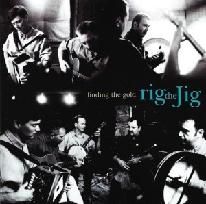 Rig The Jig – Finding The Gold (CD)
