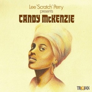 Lee 'Scratch' Perry presents Candy McKenzie – Lee 'Scratch' Perry Presents Candy McKenzie (CD)