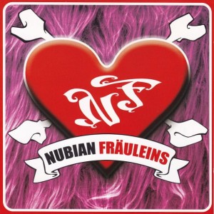 Nubian Fräuleins – Nubian Fräuleins (CD)