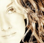 Celine Dion – All The Way... A Decade Of Song (CD)
