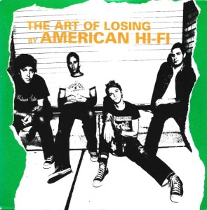 American Hi-Fi ‎– The Art Of Losing (CD)