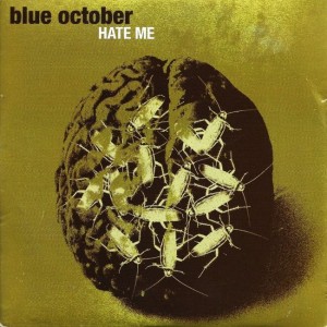 Blue October – Hate Me (CD)