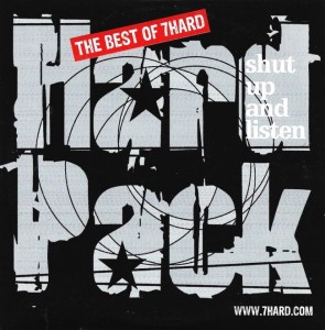 Various ‎– Hard Pack - The Best Of 7Hard (CD)