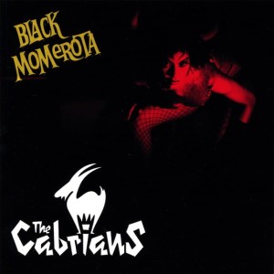 The Cabrians ‎– Black Momerota (CD)