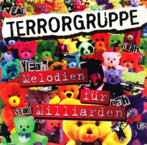 Terrorgruppe – Melodien Für Milliarden (CD)
