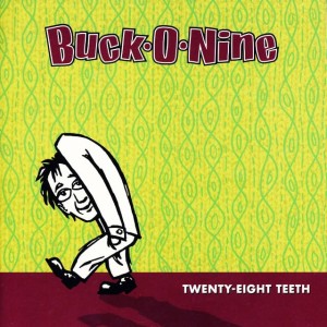 Buck-O-Nine ‎– Twenty-Eight Teeth (CD)
