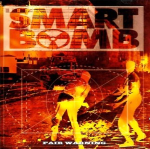 Smart Bomb – Fair Warning (CD)