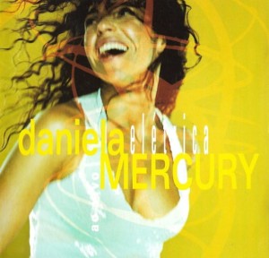Daniela Mercury – Elétrica - Ao Vivo (CD)