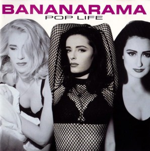 Bananarama – Pop Life (CD)
