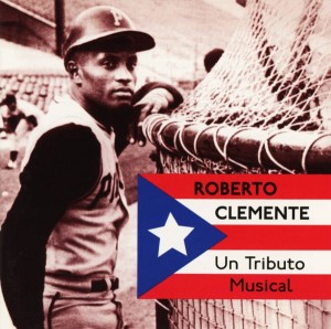 Somos 21 – Roberto Clemente Un Tributo Musical (CD)