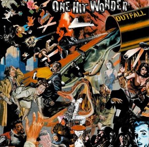 One Hit Wonder – Outfall (CD)