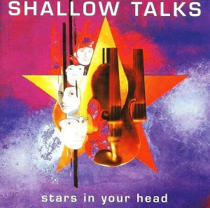 Shallow Talks ‎– Stars In Your Head (CD)
