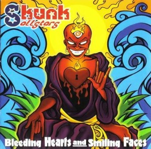 Skunk Allstars (Skunk) – Bleeding Hearts And Smiling Faces (CD)