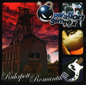 Operation Semtex – Ruhrpott Romantik (CD)