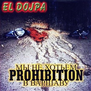 El Dojpa – Prohibicja (CD)