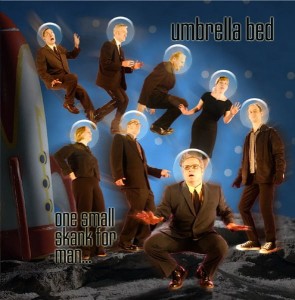 Umbrella Bed – One Small Skank For Man... (CD)