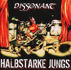 Halbstarke Jungs – Dissonant (CD)