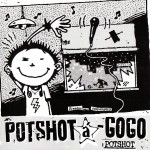 Potshot – A-GoGo (CD)