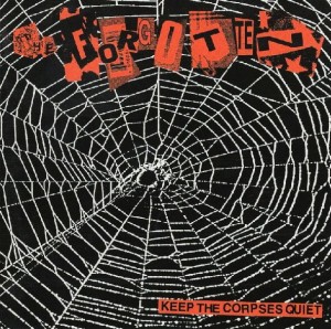 The Forgotten – Keep The Corpses Quiet (CD)
